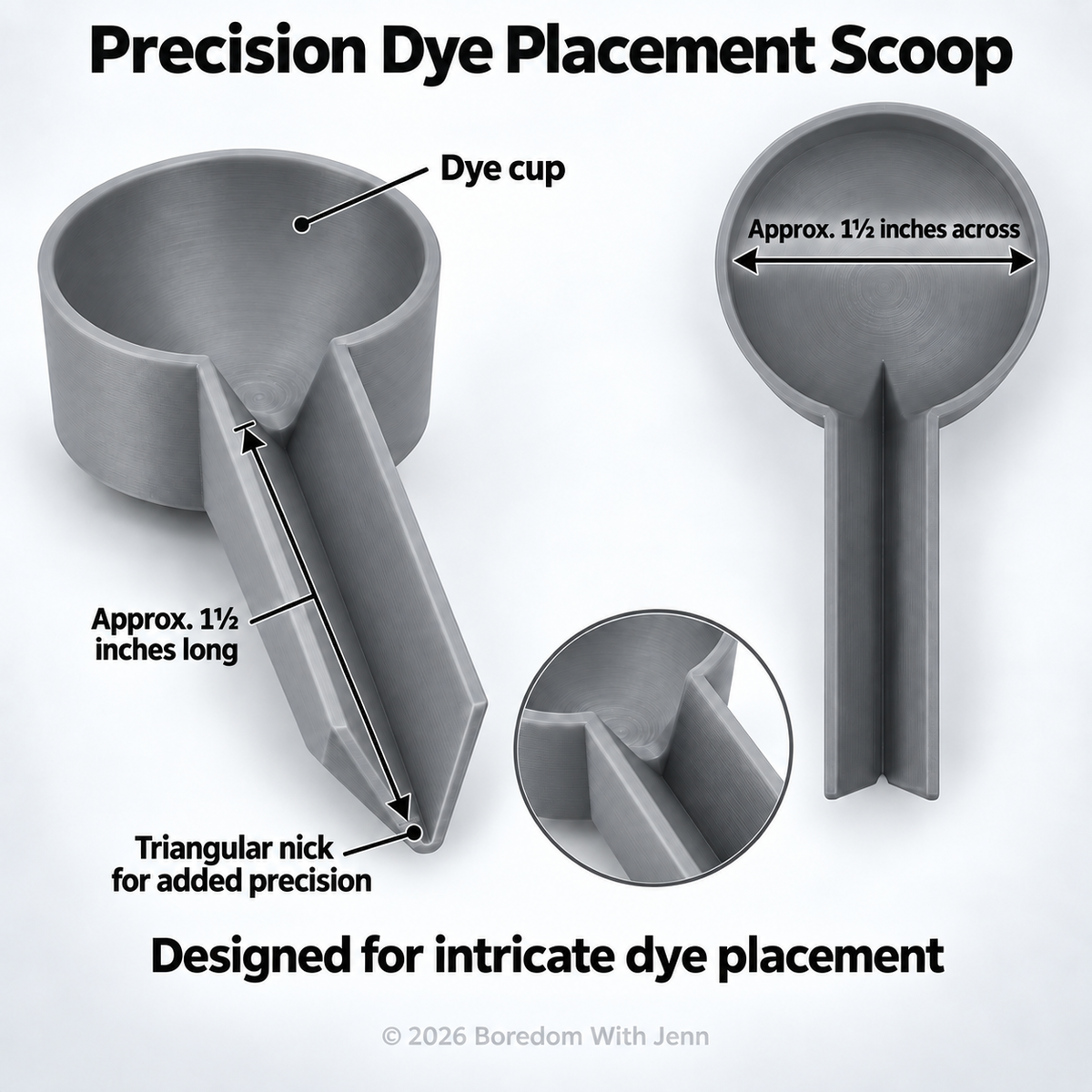 Precision Dye Placement scoop.